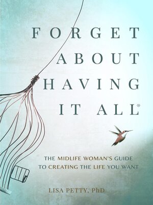 Forget About Having It All - ebook